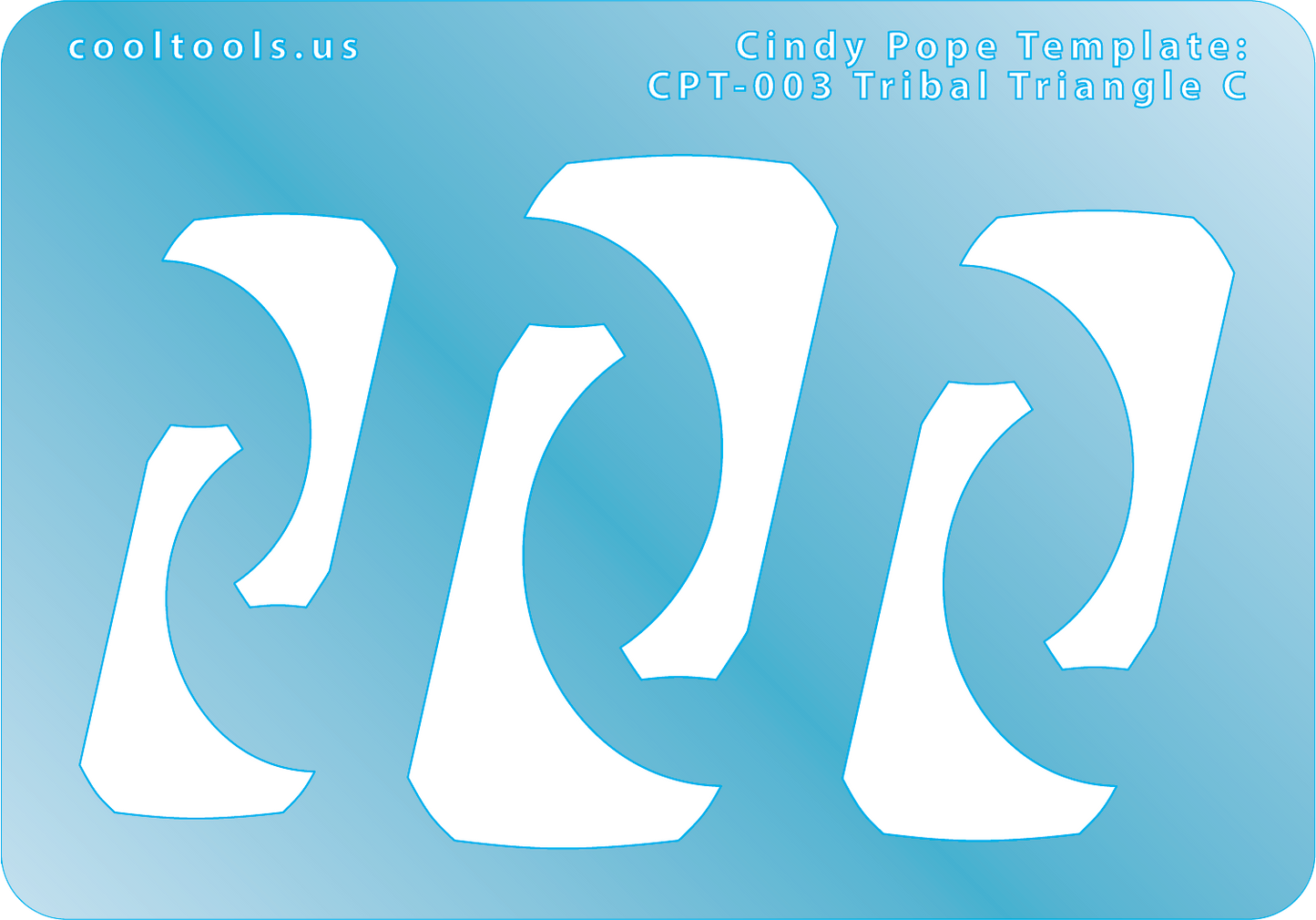 Cindy Pope Template - Tribal Triangle - Cool Tools