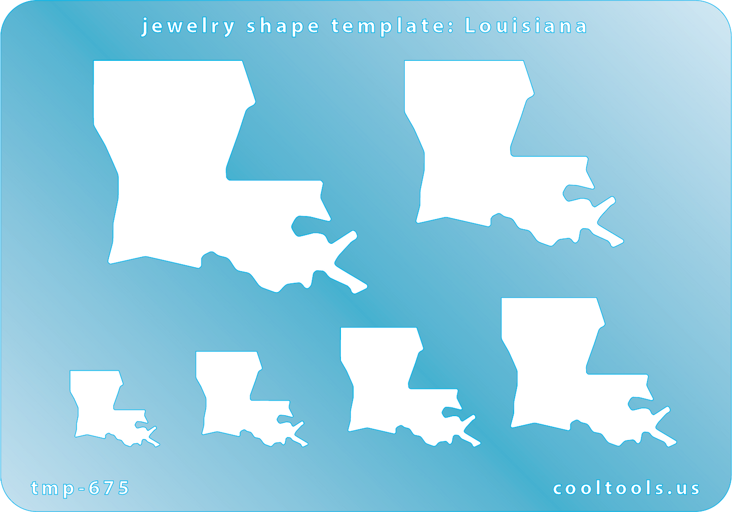 Blue plastic Jewelry Shape Template - Louisiana All 50 U.S. States are available. These templates are perfect for creating a personalized gift or a piece for yourself to represent your favorite state. Includes 6 shapes. Sizes are from 20mm to 61mm.