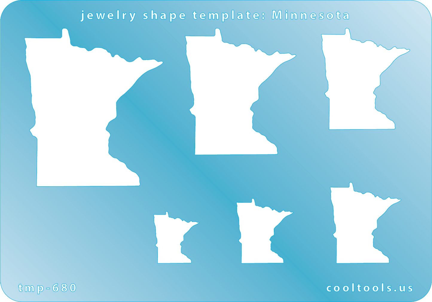 Blue plastic Jewelry Shape Template - Minnesota All 50 U.S. States are available. These templates are perfect for creating a personalized gift or a piece for yourself to represent your favorite state. Includes 6 shapes. Sizes are from 17.5mm to 55mm.