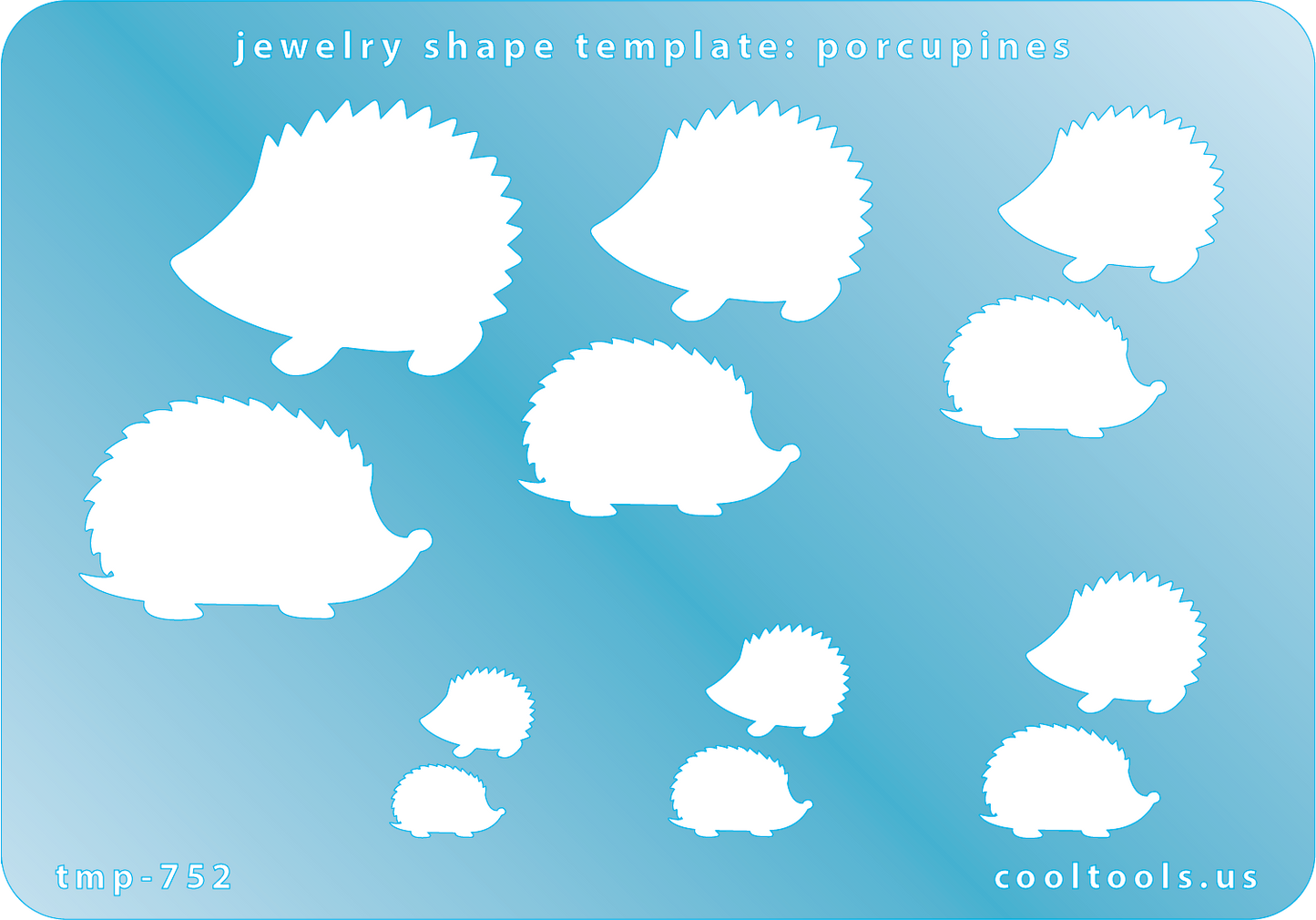 Blue plastic Jewelry Shape Template - Porcupines Includes 12 shapes. Sizes are from 14mm to 32.5mm. Our special surface makes it easy to find these templates on your workbench, but allows clarity for positioning.