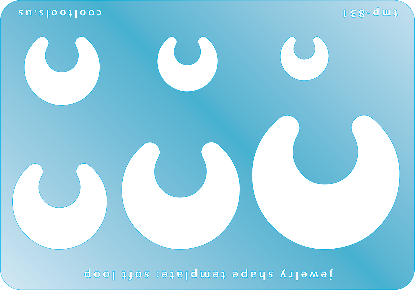 Blue plastic Jewelry Shape Template - Soft Loop Includes 6 graduated sizes. Sizes are from 14.5mm to 45.5mm. Our special surface makes it easy to find these templates on your workbench, but allows clarity for positioning.