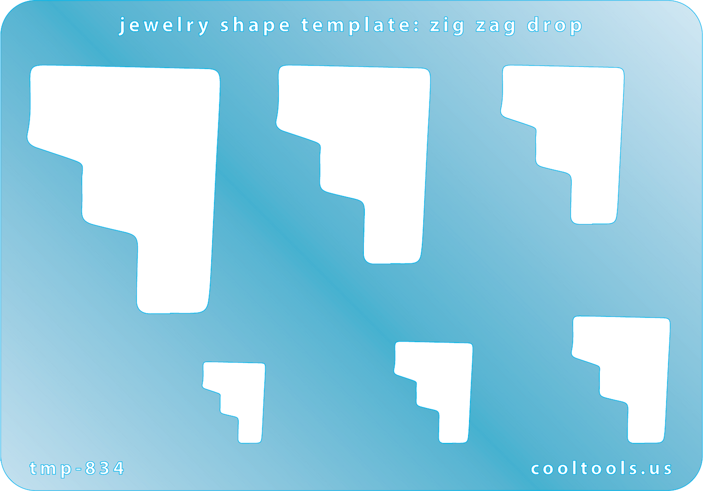 Jewelry Shape Template - Zig Zag Drop Includes 6 graduated sizes. Sizes are from 17.5mm to 53.5mm. Our special surface makes it easy to find these templates on your workbench, but allows clarity for positioning.