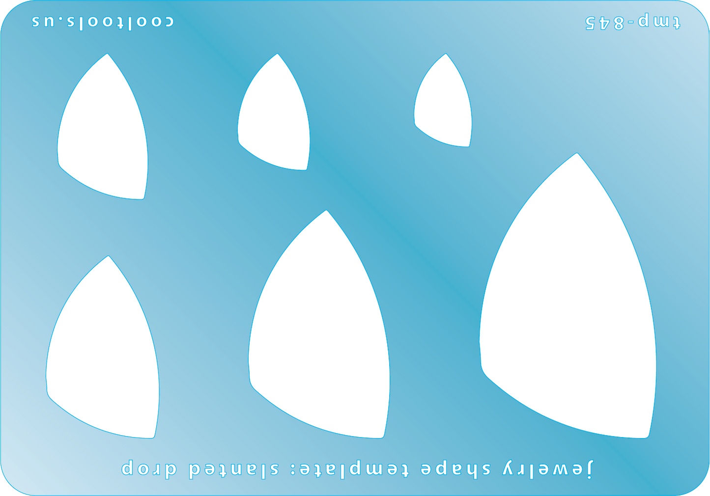 Blue plastic Jewelry Shape Template - Slanted Drop Includes 6 graduated sizes. Sizes are from 16.5mm to 53mm. Our special surface makes it easy to find these templates on your workbench, but allows clarity for positioning.