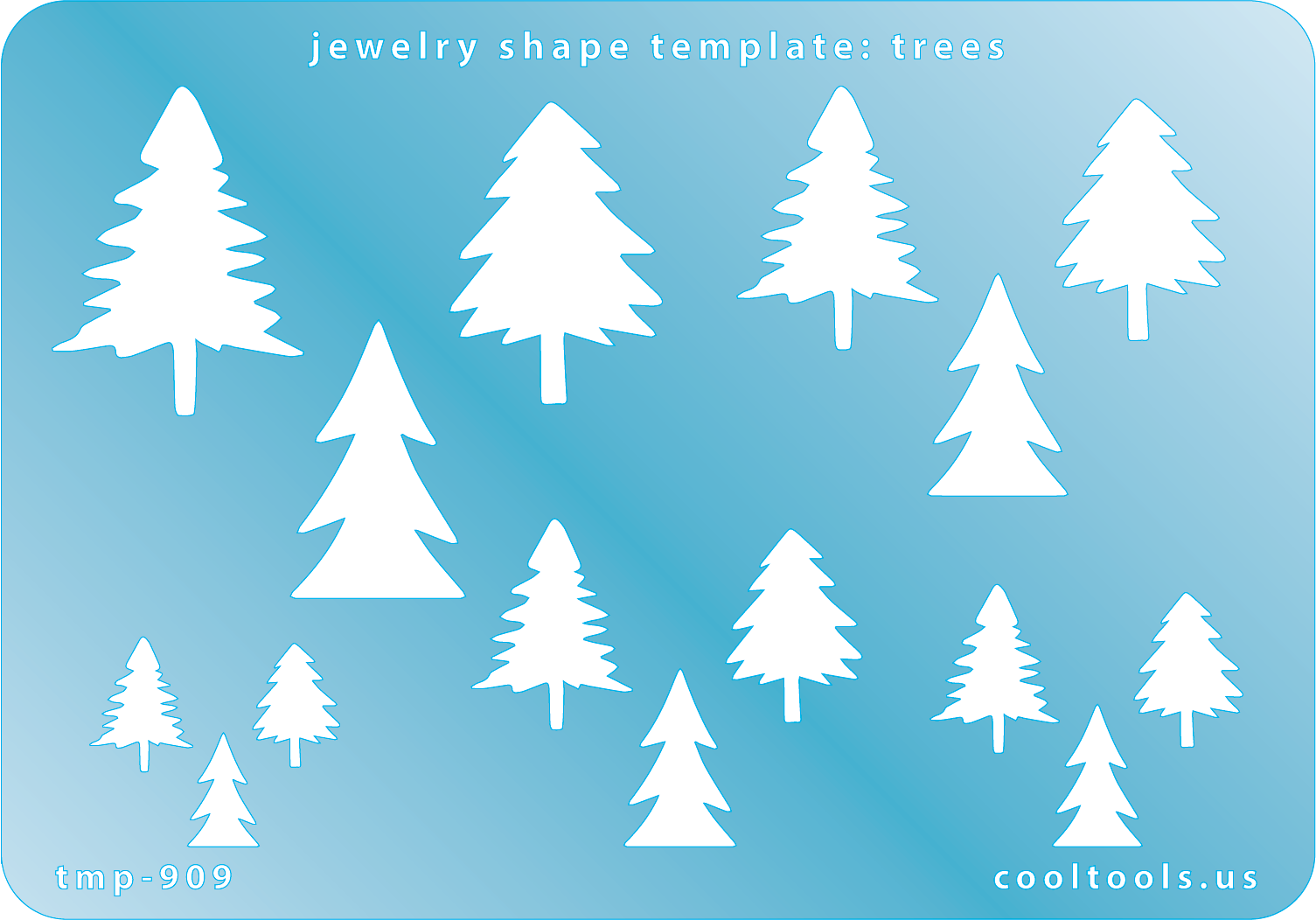 Blue plastic Jewelry Shape Template - Trees Includes 3 designs in 5 graduated sizes. Sizes are from 13mm to 31.5mm.  Our special surface makes it easy to find these templates on your workbench, but allows clarity for positioning.
