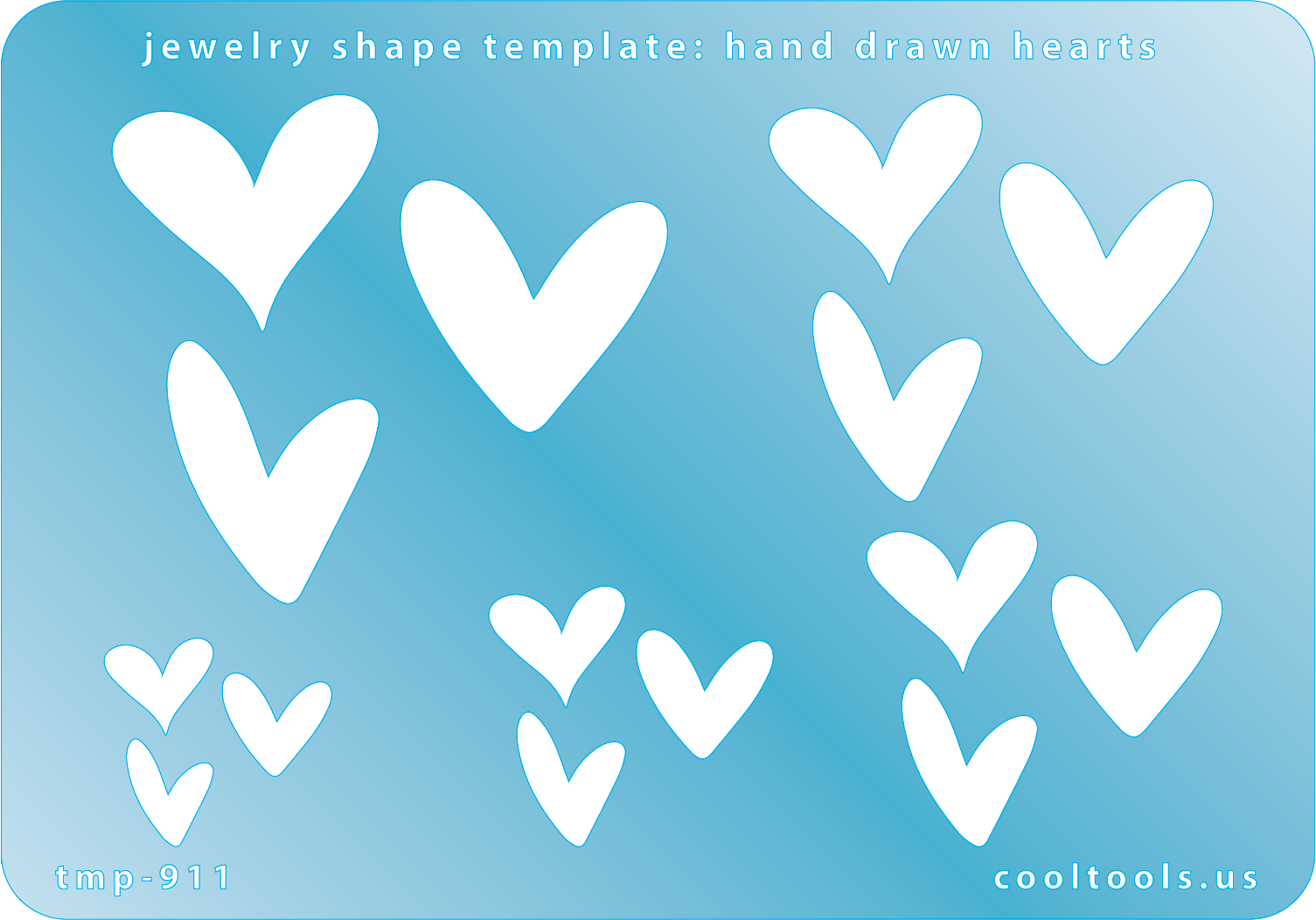 Blue plastic Jewelry Shape Template - Hand Drawn Hearts Includes 3 designs in 5 graduated sizes. Sizes are from 11mm to 38mm.  Our special surface makes it easy to find these templates on your workbench, but allows clarity for positioning.