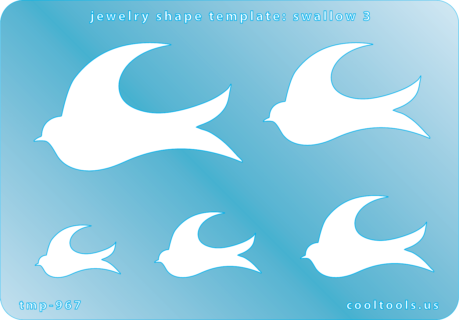 blue plastic Jewelry Shape Template - Swallow 3


Includes 1 design in 5 graduated sizes. Sizes are from 20mm to 51mm.

Our special surface makes it easy to find these templates on your workbench, but allows clarity for positioning.