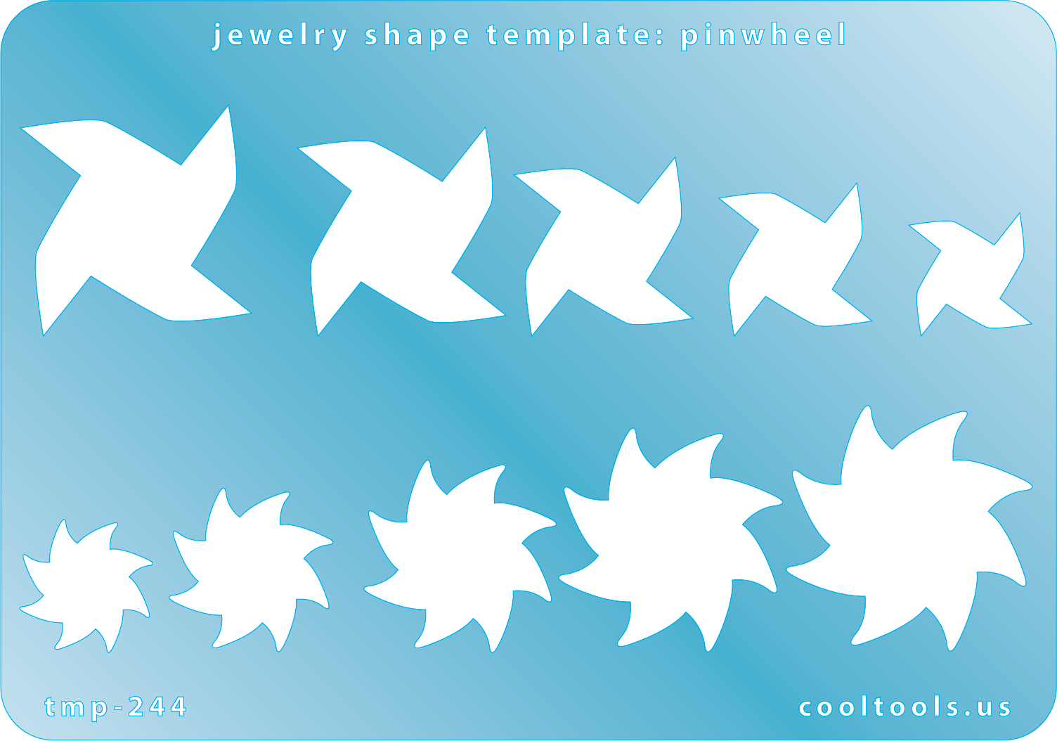 Blue plastic Jewelry Shape Template - Pinwheel Our special surface makes it easy to find these templates on your workbench, but allows clarity for positioning. Includes 10 pinwheel shapes, 2 styles. Sizes are from 13mm to 29mm.