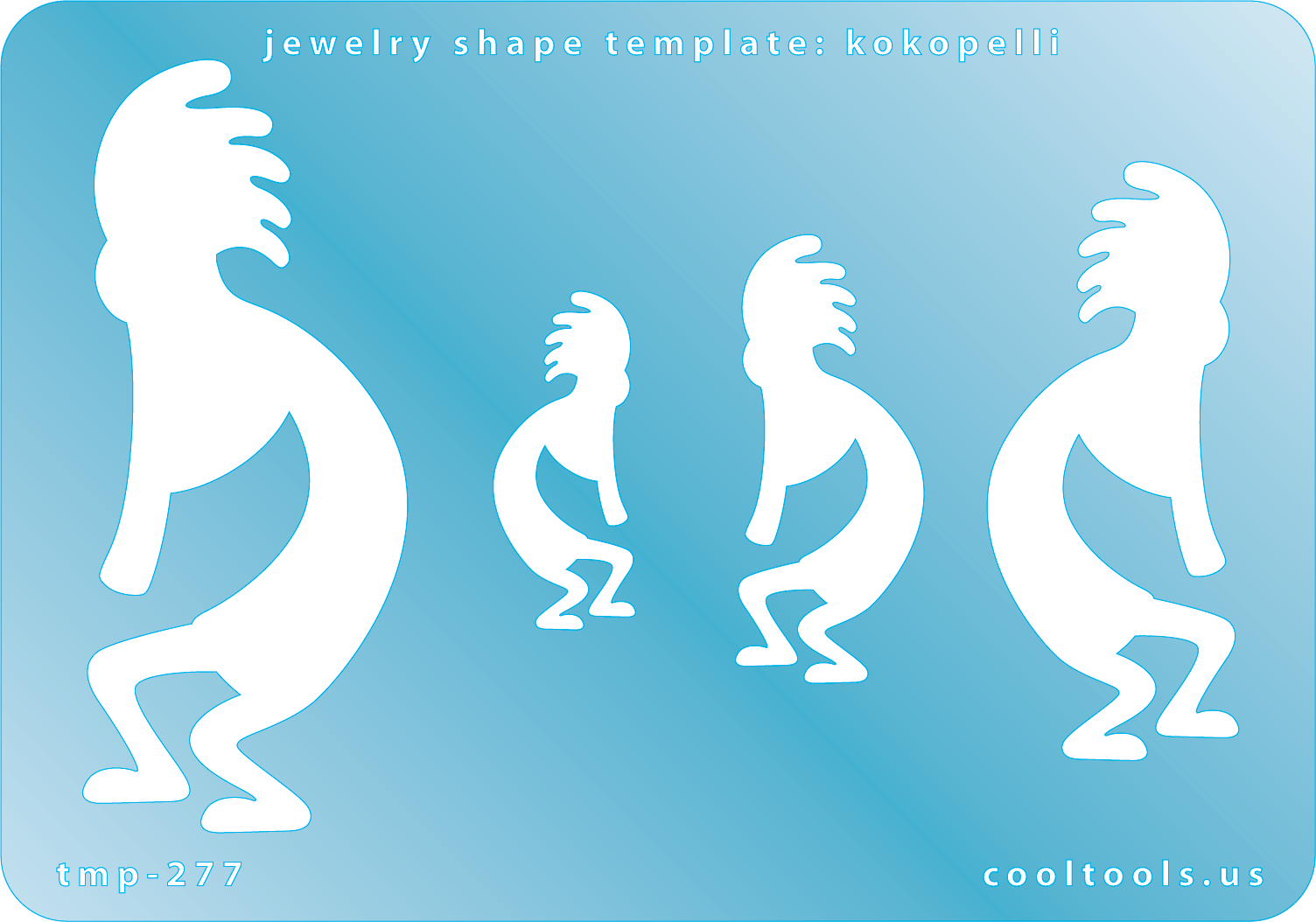 Blue plastic Jewelry Shape Template - Kokopelli Our special surface makes it easy to find these templates on your workbench, but allows clarity for positioning. Includes 4 Kokopelli shapes. Sizes are from 32.5mm to 75mm.