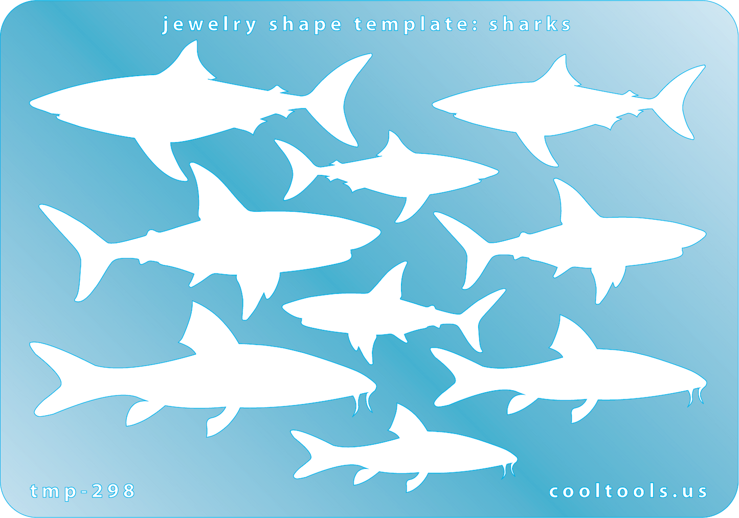 Blue plastic Jewelry Shape Template - Sharks Our special surface makes it easy to find these templates on your workbench, but allows clarity for positioning. Includes 9 shark shapes, 3 styles. Sizes are from 39mm to 60mm.