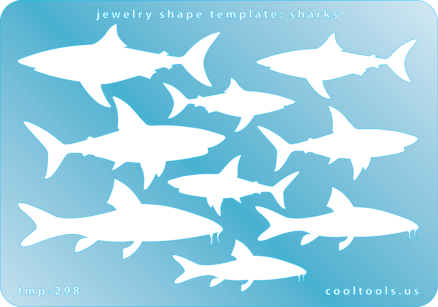 Blue plastic Jewelry Shape Template - Sharks Our special surface makes it easy to find these templates on your workbench, but allows clarity for positioning. Includes 9 shark shapes, 3 styles. Sizes are from 39mm to 60mm.