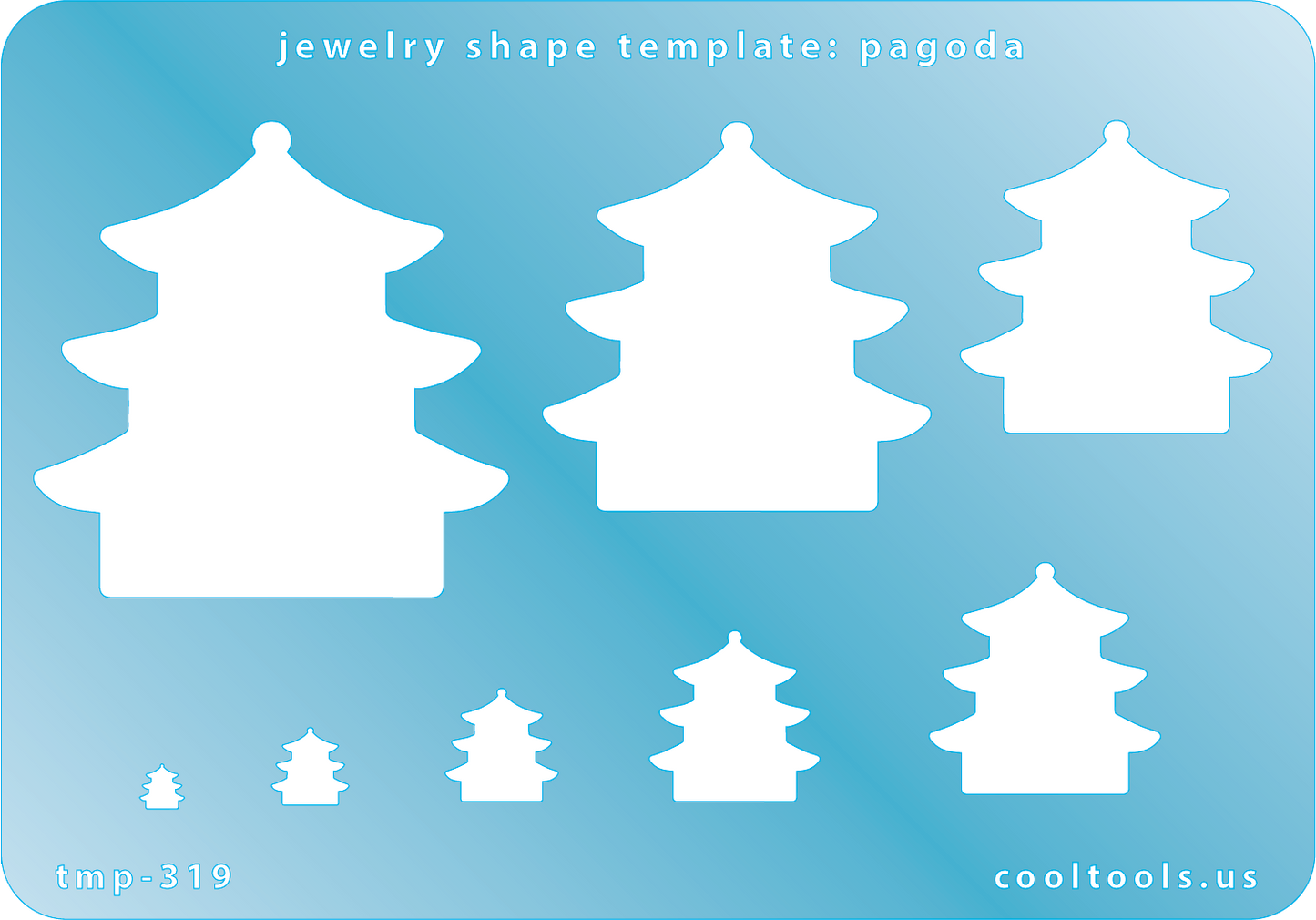 Blue plastic Jewelry Shape Template - Pagoda Our special surface makes it easy to find these templates on your workbench, but allows clarity for positioning. Includes 8 shapes. Sizes are from 4mm to 46mm tall.