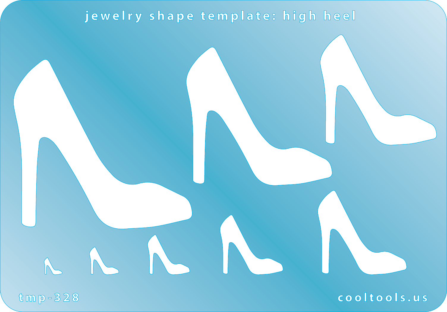 Blue plastic Jewelry Shape Template - High Heel Our special surface makes it easy to find these templates on your workbench, but allows clarity for positioning. Includes 8 shapes. Sizes are from 5mm to 51mm.