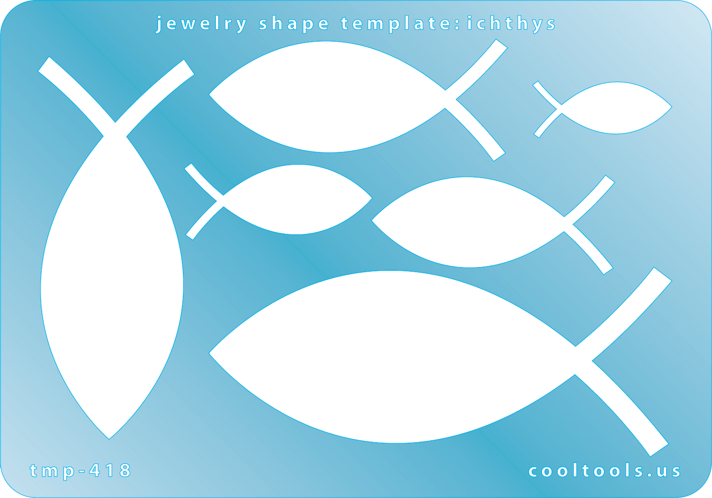 Blue plastic Jewelry Shape Template - Ichthys Our special surface makes it easy to find these templates on your workbench, but allows clarity for positioning. Includes 6 ichthys shapes. Sizes are from 25mm to 83.5mm.