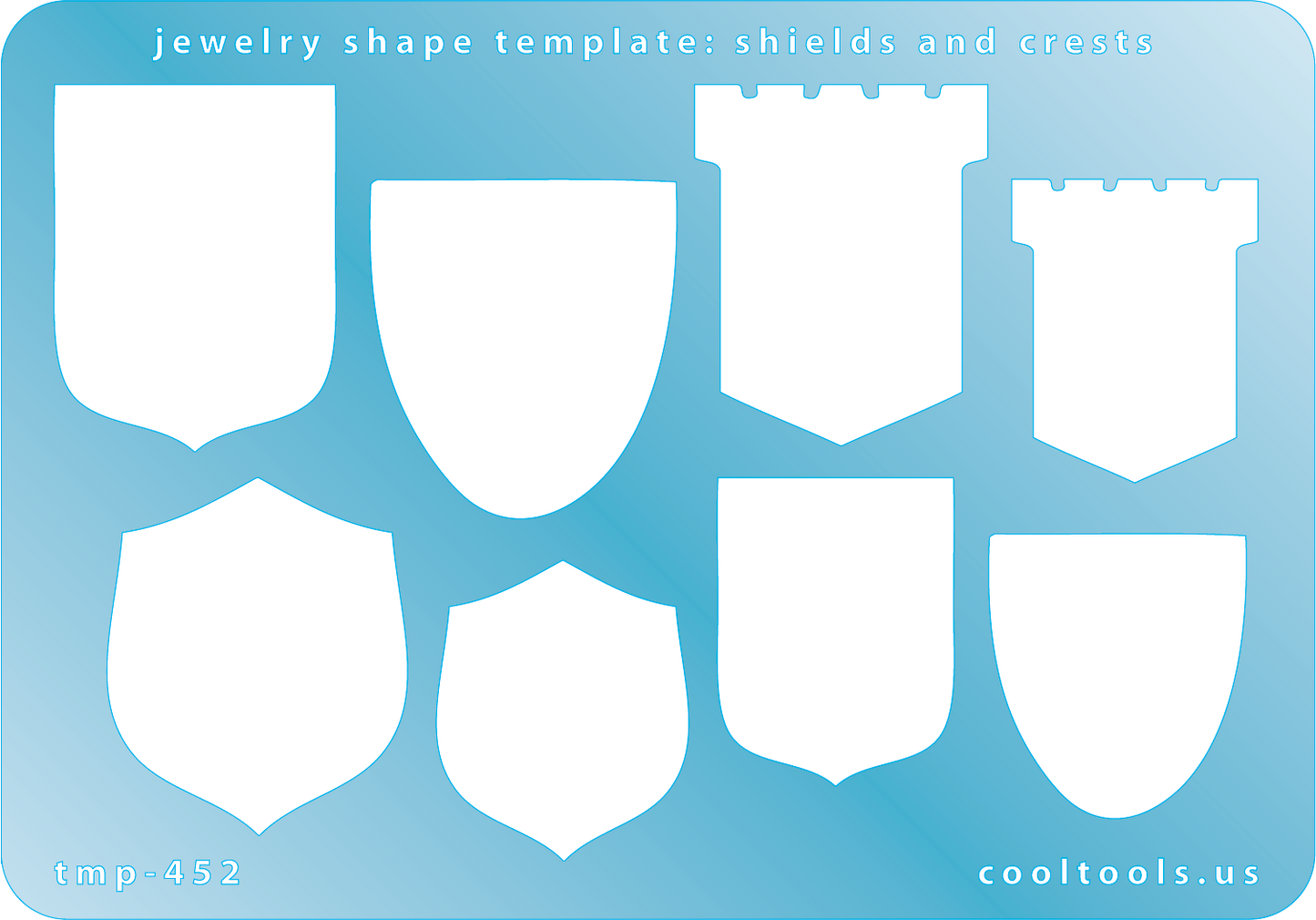 Blue plastic Jewelry Shape Template - Shields and Crests Our special surface makes it easy to find these templates on your workbench, but allows clarity for positioning. Includes 8 shield and crest shapes, 4 styles. Sizes are from 27.5mm to 35.5mm.