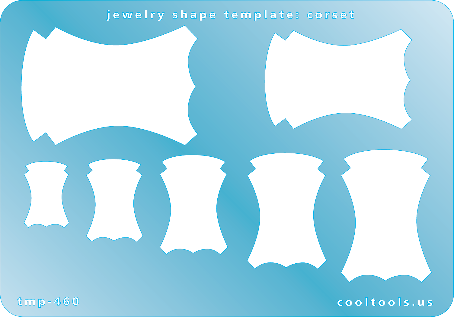 Blue plastic Jewelry Shape Template - Corset Our special surface makes it easy to find these templates on your workbench, but allows clarity for positioning. Includes 7 corset shapes. Sizes are from 18mm to 49mm.