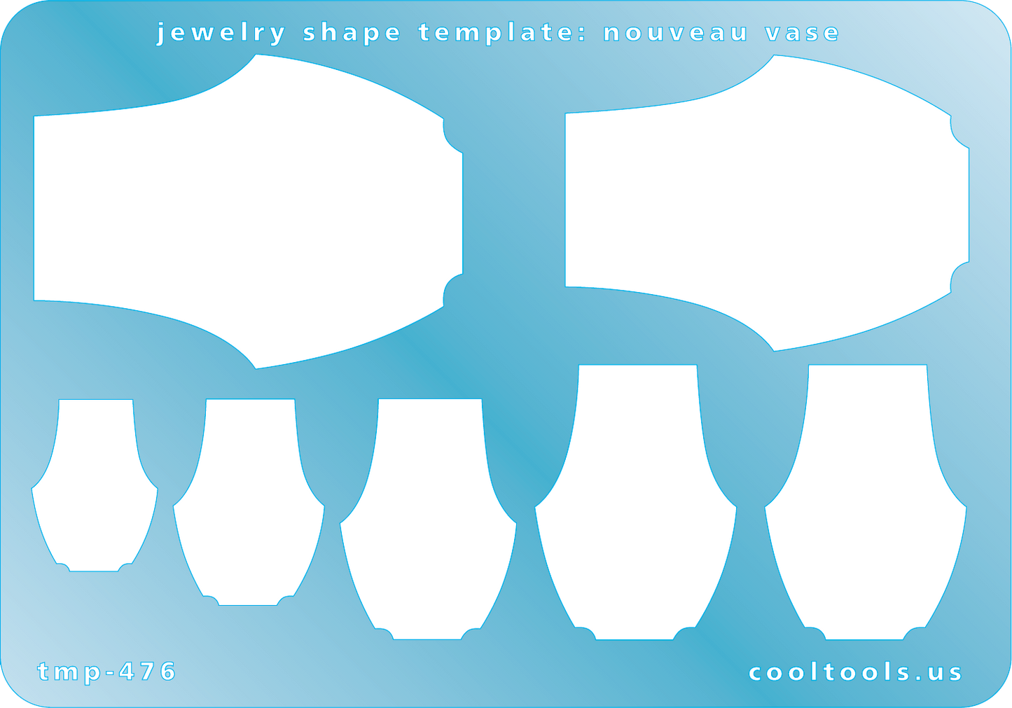 Blue plastic Jewelry Shape Template - Nouveau Vase Our special surface makes it easy to find these templates on your workbench, but allows clarity for positioning. Includes 7 Nouveau Vase shapes. Sizes are from 16m to 39mm.
