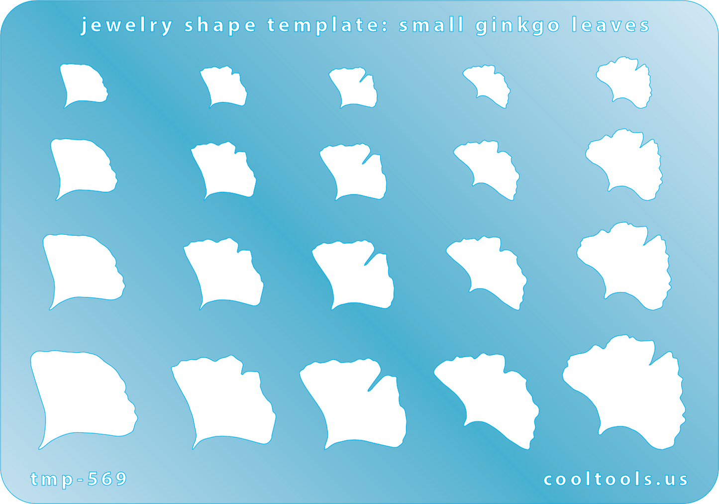 Blue plastic Jewelry Shape Template - Small Ginkgo Leaves Includes 20 shapes. Sizes are from 9.5mm to 24mm.  Our special surface makes it easy to find these templates on your workbench, but allows clarity for positioning.