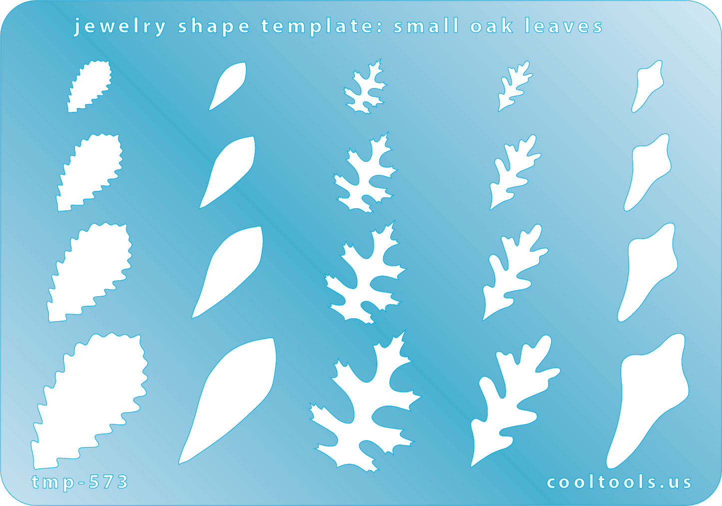Blue plastic Jewelry Shape Template - Small Oak Leaves Includes 20 shapes. Sizes are from 9mm to 29mm. Our special surface makes it easy to find these templates on your workbench, but allows clarity for positioning.
