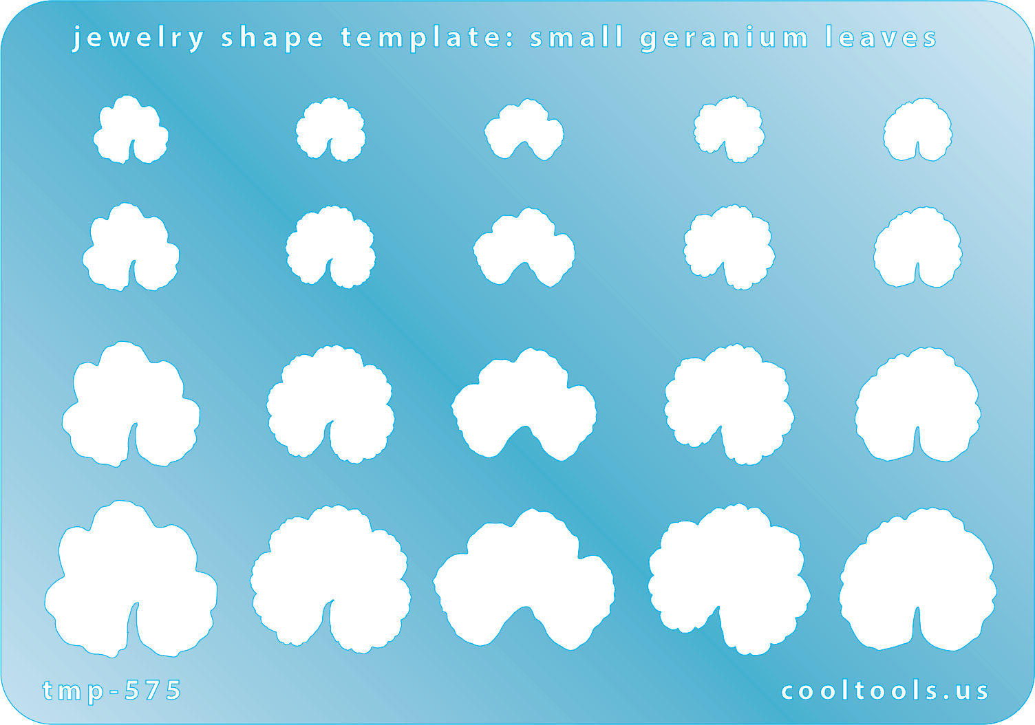 Blue plastic Jewelry Shape Template - Small Geranium Leaves Includes 20 shapes. Sizes are from 9mm to 21mm. Our special surface makes it easy to find these templates on your workbench, but allows clarity for positioning.
