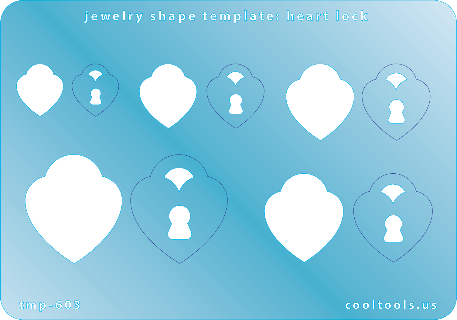 Jewelry Shape Template - Heart Lock Includes 5 shapes. Sizes are from 14mm to 30mm.  Our special surface makes it easy to find these templates on your workbench, but allows clarity for positioning.