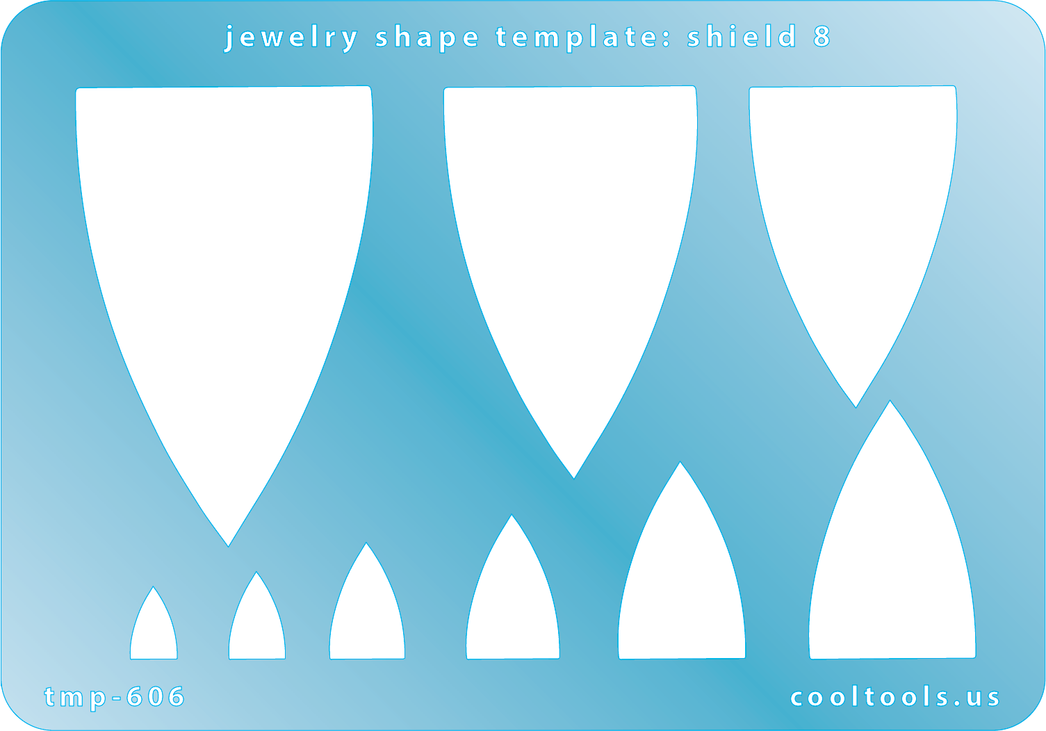 Blue plastic Jewelry Shape Template - Shield 8 Includes 9 shapes. Sizes are from 8.5mm to 55.5mm.  Our special surface makes it easy to find these templates on your workbench, but allows clarity for positioning.