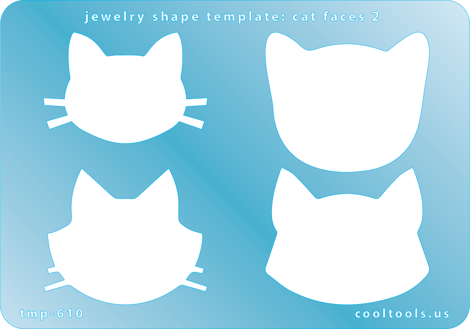 Blue plastic Jewelry Shape Template - Cat Faces 2 Includes 4 shapes. Sizes are from 43mm to 48mm.  Our special surface makes it easy to find these templates on your workbench, but allows clarity for positioning.