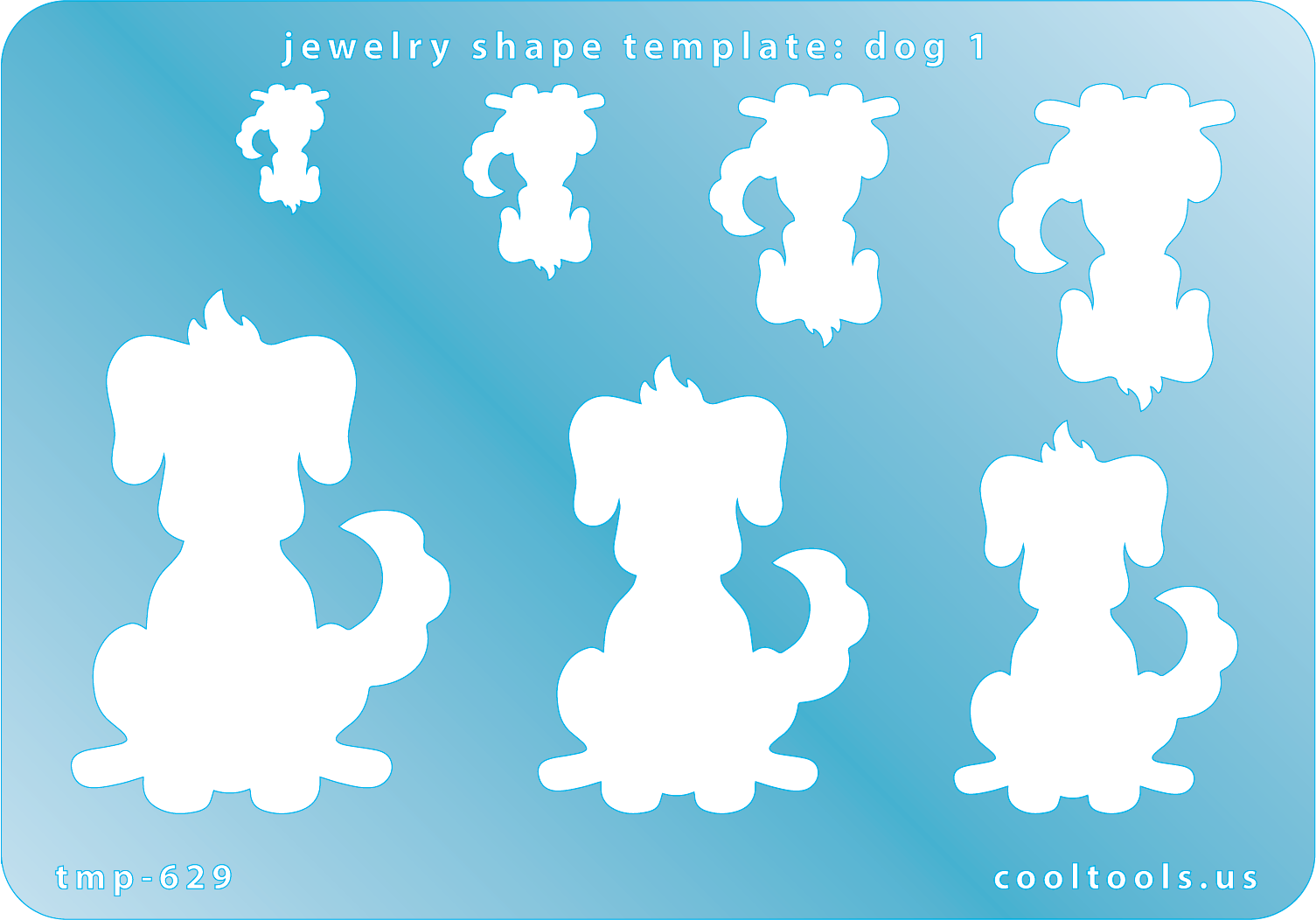 Blue plastic Jewelry Shape Template - Dog 1 Includes 7 shapes. Sizes are from 12mm to 49mm.  Our special surface makes it easy to find these templates on your workbench, but allows clarity for positioning.