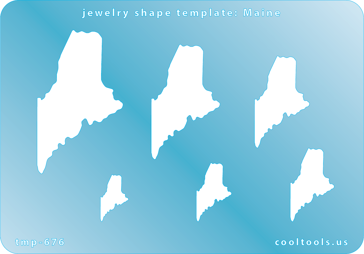 Blue plastic Jewelry Shape Template - Maine All 50 U.S. States are available. These templates are perfect for creating a personalized gift or a piece for yourself to represent your favorite state.  Includes 6 shapes. Sizes are from 16.5mm to 51.5mm.