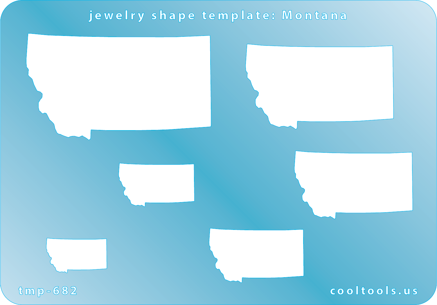 Blue plastic Jewelry Shape Template - Montana All 50 U.S. States are available. These templates are perfect for creating a personalized gift or a piece for yourself to represent your favorite state.  Includes 6 shapes. Sizes are from 22mm to 53mm.
