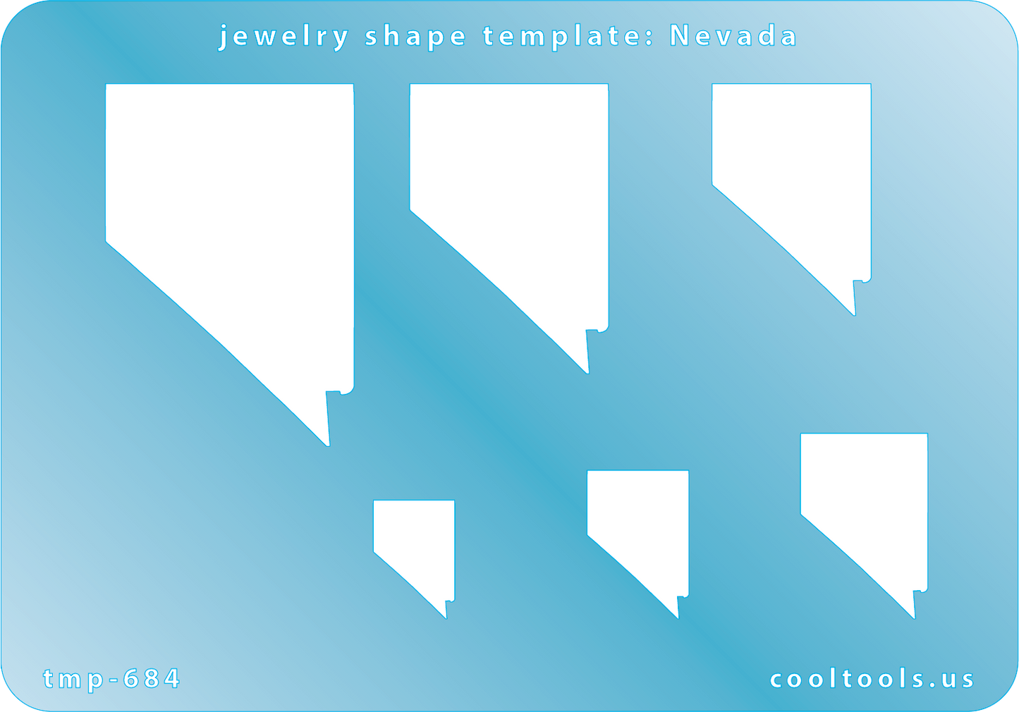Blue plastic Jewelry Shape Template - Nevada All 50 U.S. States are available. These templates are perfect for creating a personalized gift or a piece for yourself to represent your favorite state.  Includes 6 shapes. Sizes are from 17mm to 53mm.