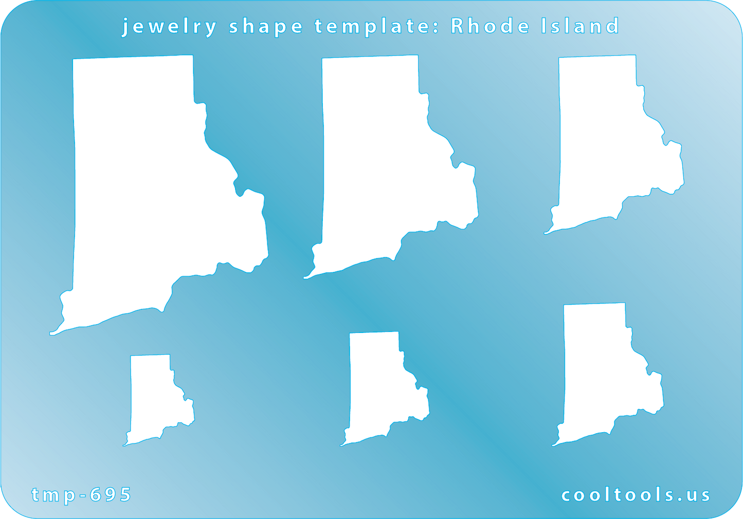 Blue plastic Jewelry Shape Template - Rhode Island All 50 U.S. States are available. These templates are perfect for creating a personalized gift or a piece for yourself to represent your favorite state.  Includes 6 shapes. Sizes are from 15.5mm to 57.5mm.
