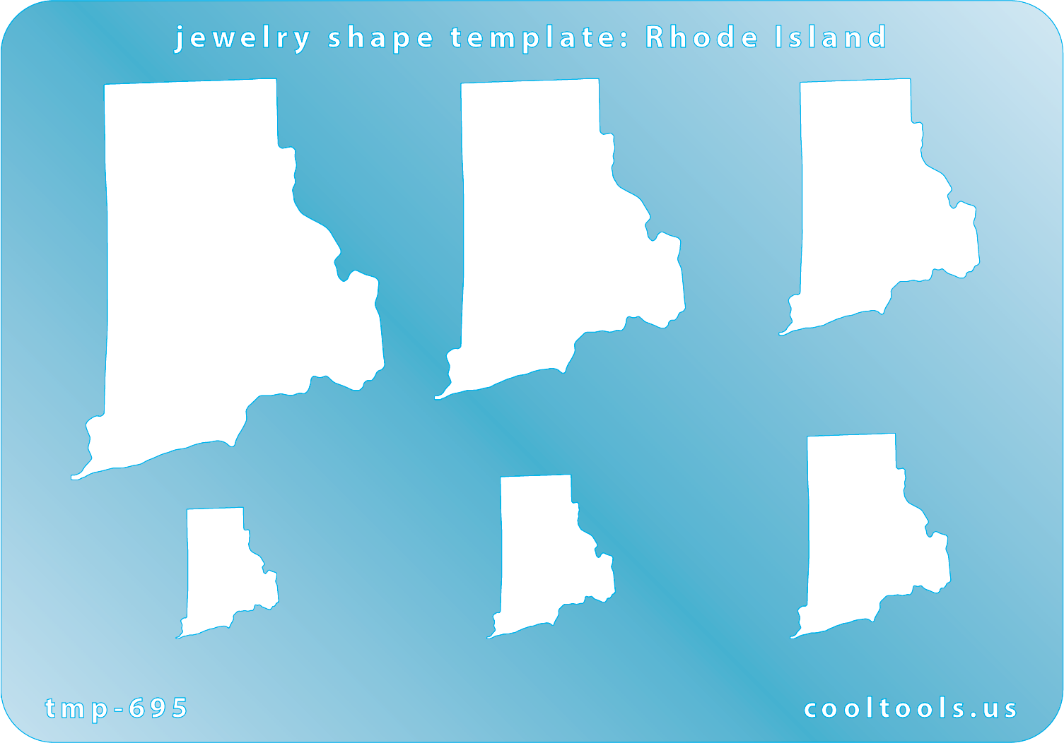 Blue plastic Jewelry Shape Template - Rhode Island All 50 U.S. States are available. These templates are perfect for creating a personalized gift or a piece for yourself to represent your favorite state.  Includes 6 shapes. Sizes are from 15.5mm to 57.5mm.