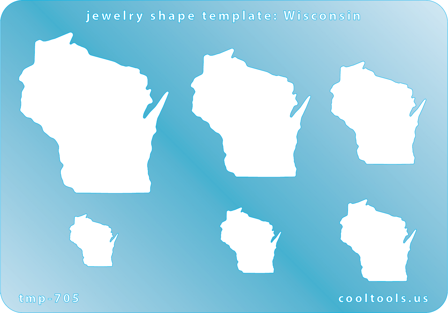 Blue plastic  Jewelry Shape Template - Wisconsin All 50 U.S. States are available. These templates are perfect for creating a personalized gift or a piece for yourself to represent your favorite state.  Includes 6 shapes. Sizes are from 17.5mm to 53.5mm.