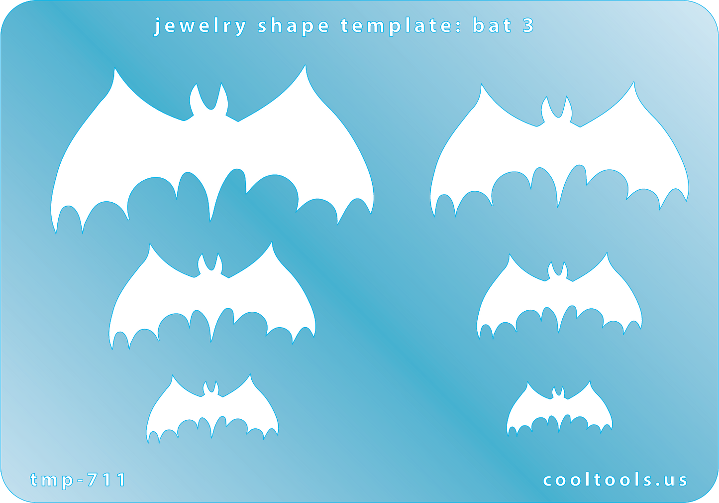Blue plastic Jewelry Shape Template - Bat 3 Includes 6 shapes. Sizes are from 18mm to 57mm.  Our special surface makes it easy to find these templates on your workbench, but allows clarity for positioning.