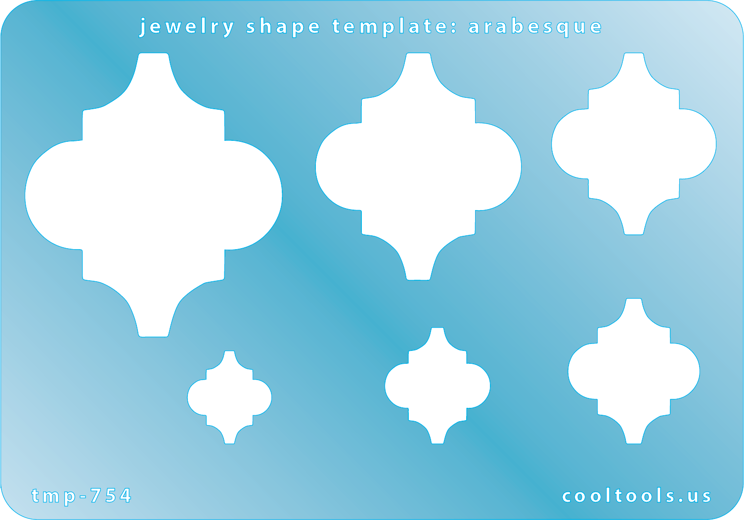 Blue plastic Jewelry Shape Template - Arabesque Includes 6 shapes. Sizes are from 10.5mm to 43.5mm.  Our special surface makes it easy to find these templates on your workbench, but allows clarity for positioning.