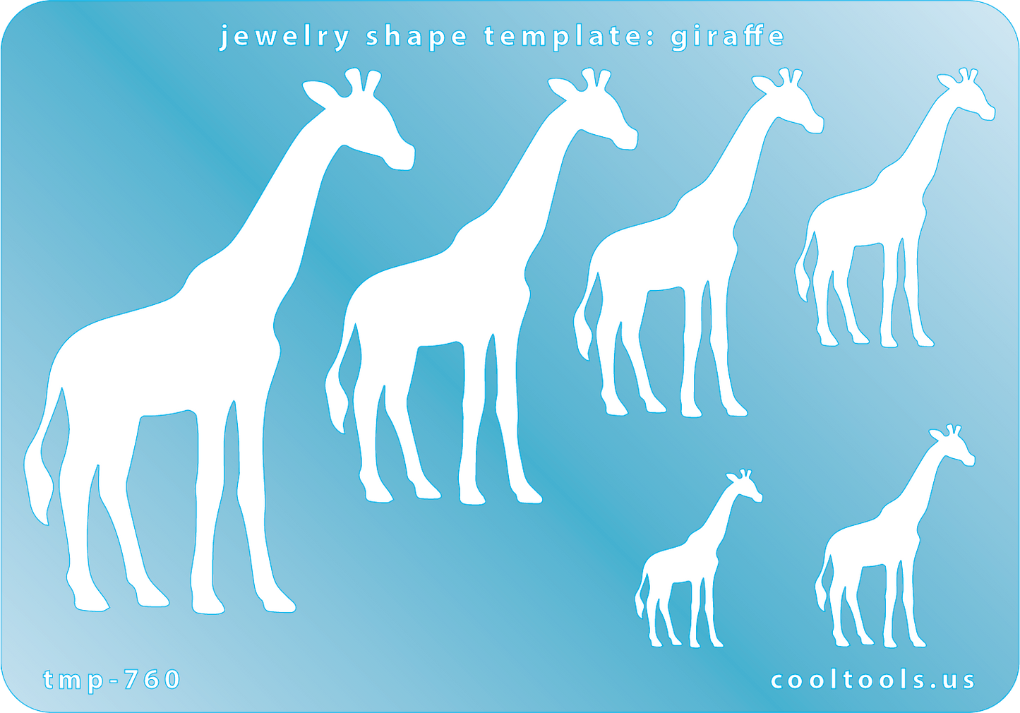 Blue plastic Jewelry Shape Template - Giraffe Includes 6 shapes. Sizes are from 24.5mm to 76.5mm.  Our special surface makes it easy to find these templates on your workbench, but allows clarity for positionin