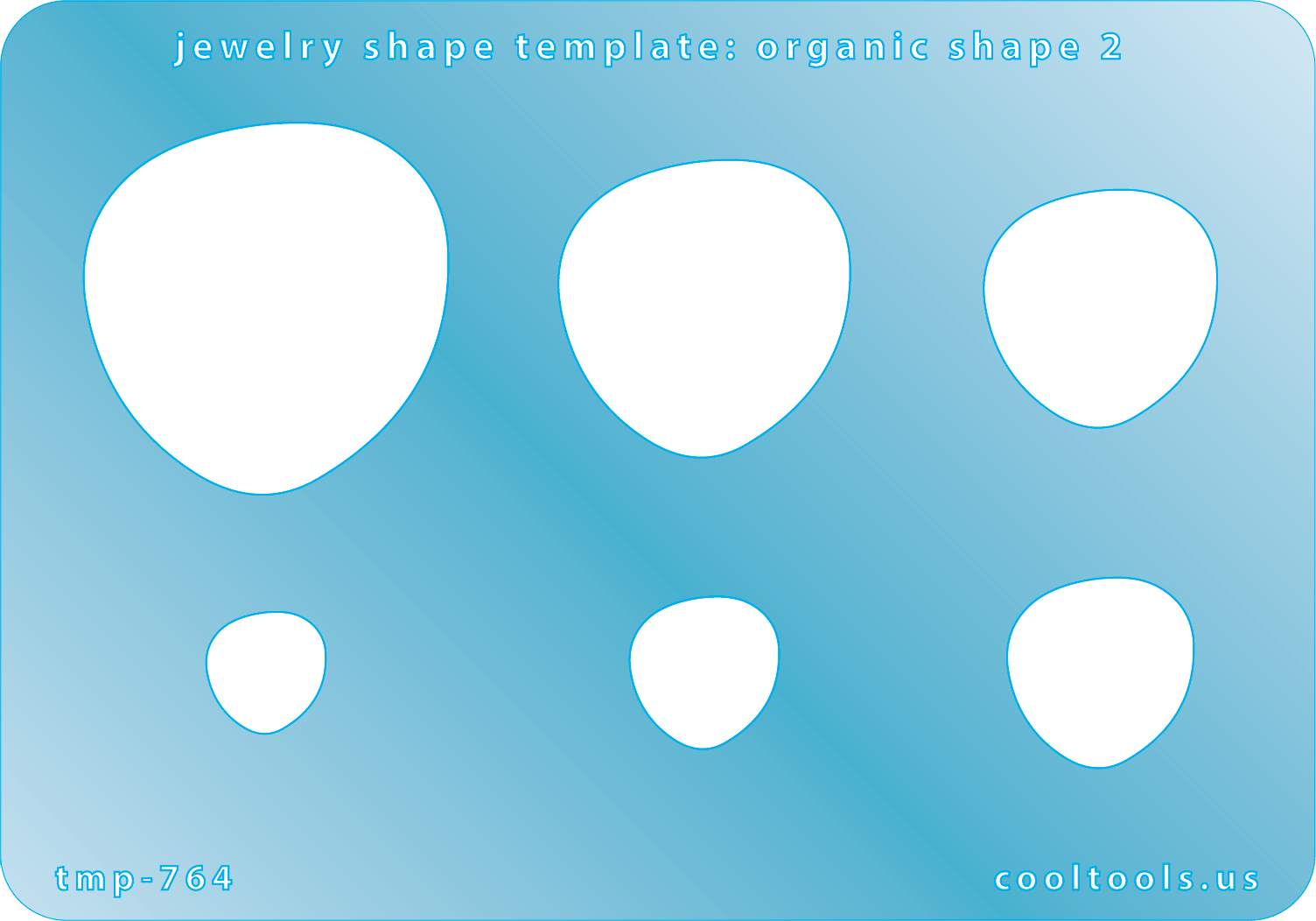 Blue plastic Jewelry Shape Template - Organic Shape 2 Includes 6 shapes. Sizes are from 12mm to 37mm.  Our special surface makes it easy to find these templates on your workbench, but allows clarity for positioning.