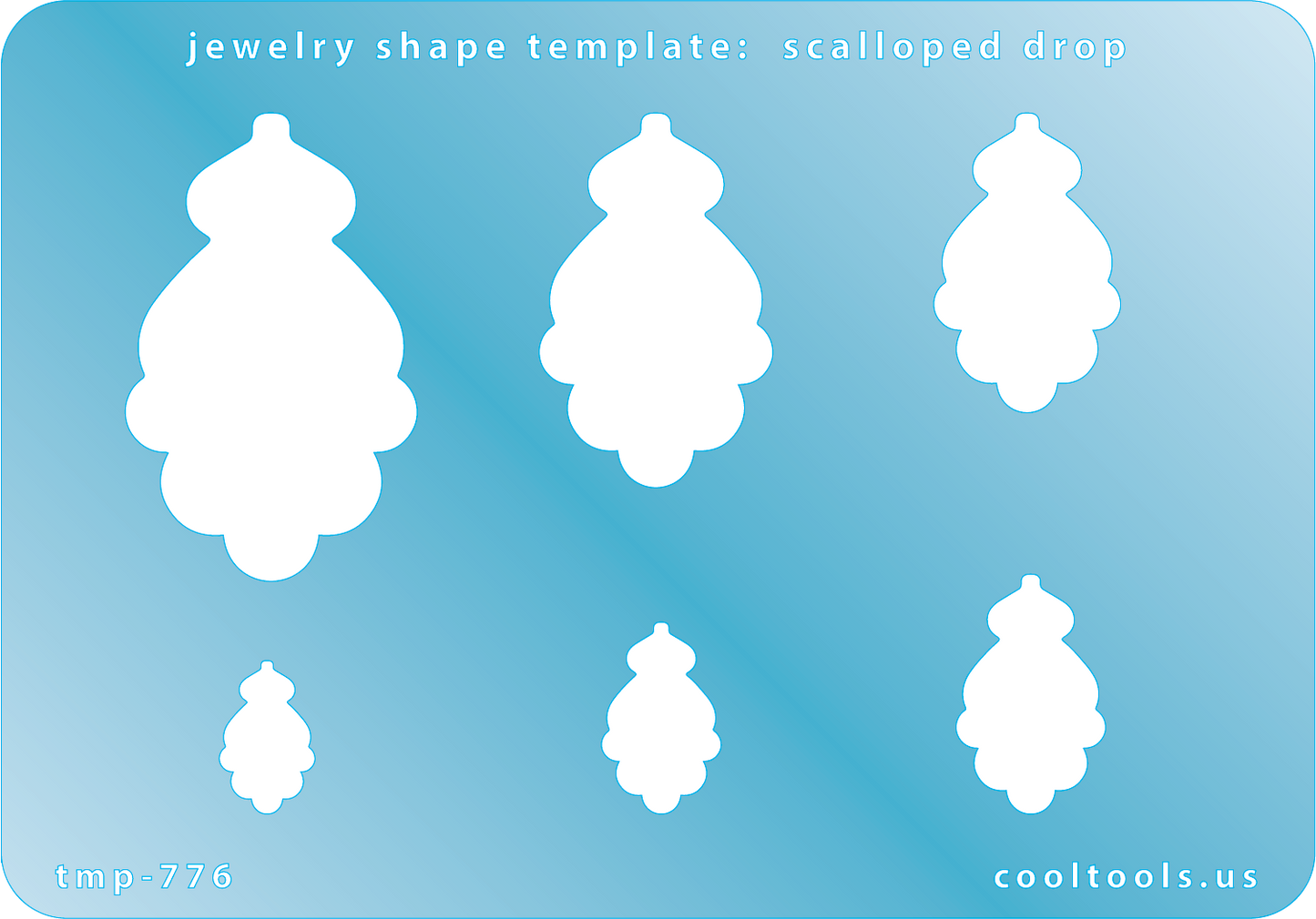 Blue plastic Jewelry Shape Template - Scalloped Drop Includes 6 shapes. Sizes are from 14.5mm to 45mm.  Our special surface makes it easy to find these templates on your workbench, but allows clarity for positioning.