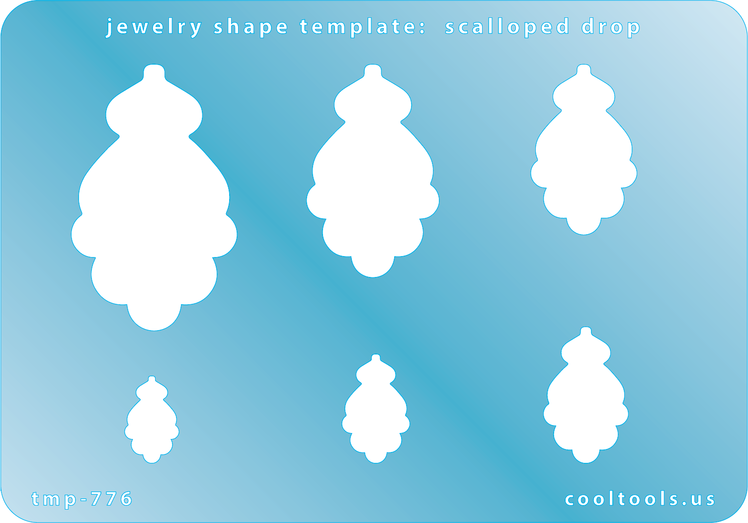 Blue plastic Jewelry Shape Template - Scalloped Drop Includes 6 shapes. Sizes are from 14.5mm to 45mm.  Our special surface makes it easy to find these templates on your workbench, but allows clarity for positioning.