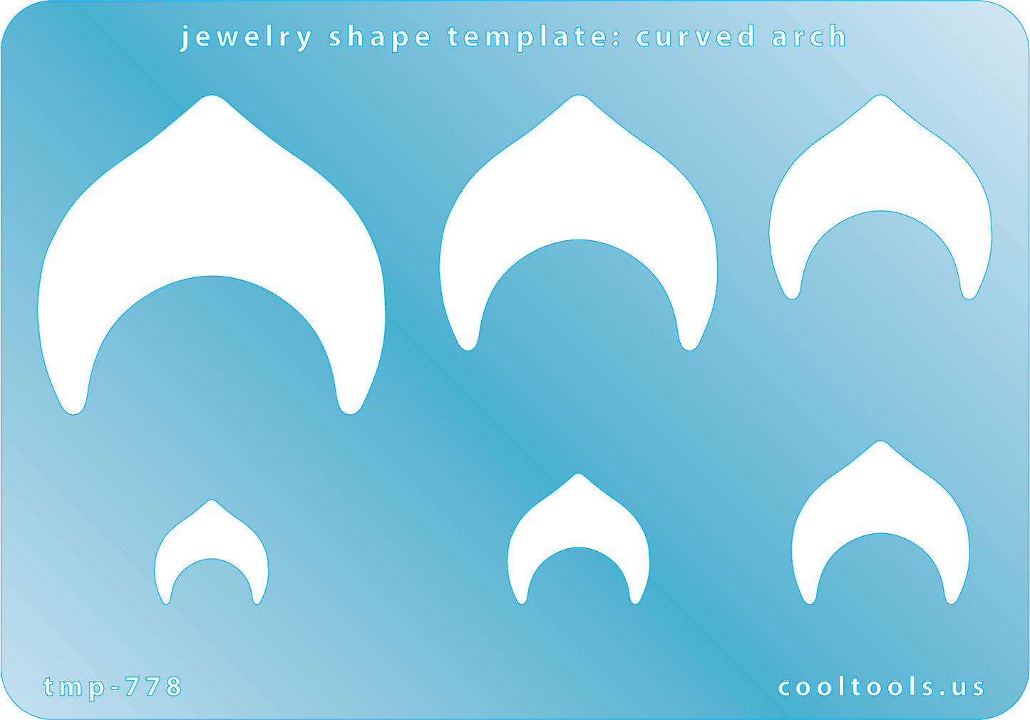 Blue plastic  Jewelry Shape Template - Curved Arch Includes 6 shapes. Sizes are from 14mm to 43mm.  Our special surface makes it easy to find these templates on your workbench, but allows clarity for positioning.