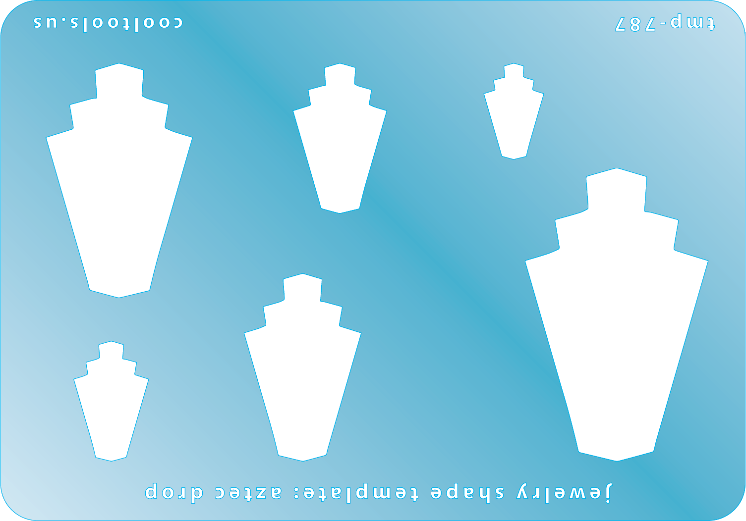 Blue plastic Jewelry Shape Template - Aztec Drop Includes 6 shapes. Sizes are from 16mm to 50mm.  Our special surface makes it easy to find these templates on your workbench, but allows clarity for positioning.