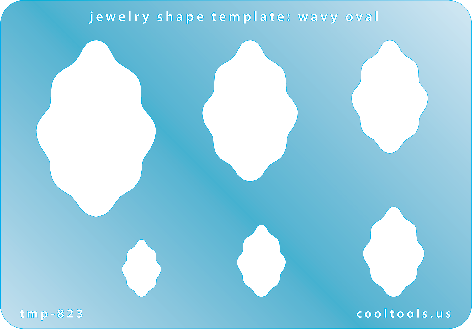 Blue plastic Jewelry Shape Template - Wavy Oval Includes 6 graduated sizes. Sizes are from 15mm to 47.5mm.  Our special surface makes it easy to find these templates on your workbench, but allows clarity for positioning.