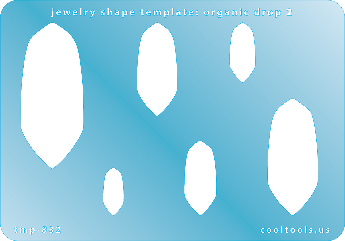 Blue plastic Jewelry Shape Template - Organic Drop 2 Includes 6 graduated sizes. Sizes are from 17.5mm to 54mm.  Our special surface makes it easy to find these templates on your workbench, but allows clarity for positioning.