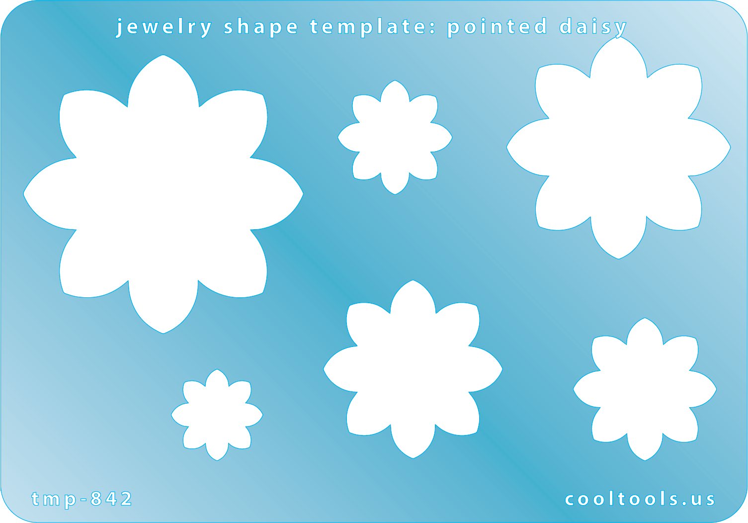 Blue plastic Jewelry Shape Template - Pointed Daisy Includes 6 graduated sizes. Sizes are from 15.5mm to 47.5mm.  Our special surface makes it easy to find these templates on your workbench, but allows clarity for positioning.