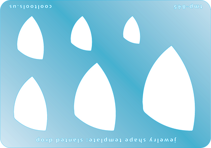 Blue plastic Jewelry Shape Template - Slanted Drop Includes 6 graduated sizes. Sizes are from 16.5mm to 53mm.  Our special surface makes it easy to find these templates on your workbench, but allows clarity for positioning.