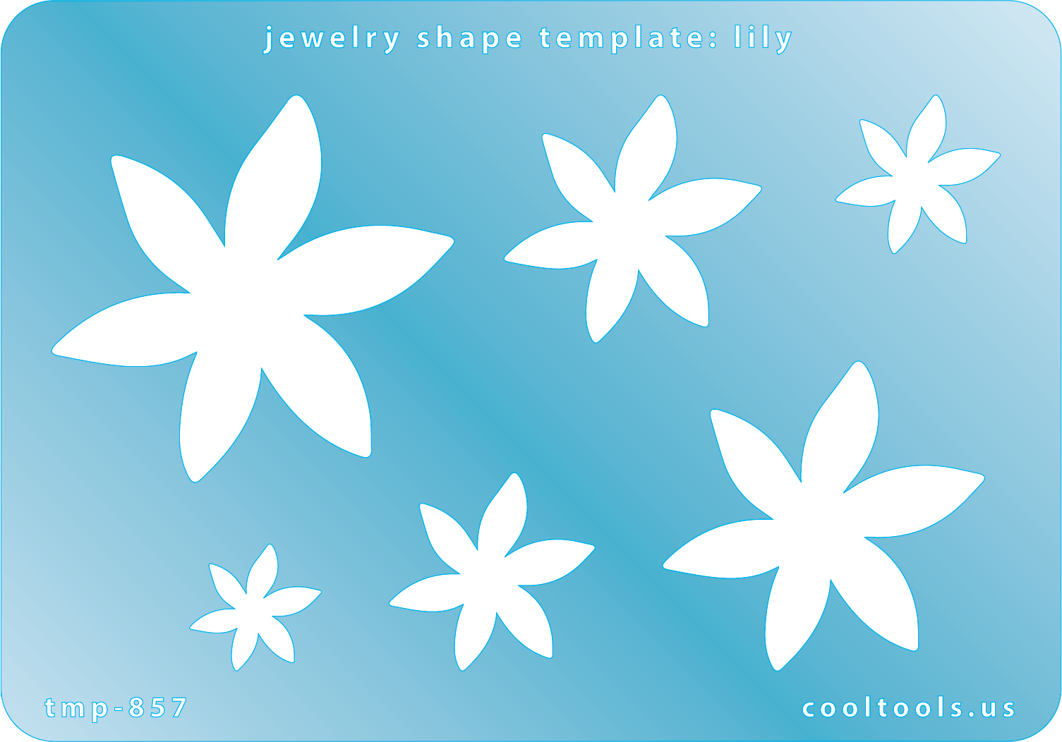 Blue plastic Jewelry Shape Template - Lily Includes 6 graduated sizes. Sizes are from 14mm to 48mm.  Our special surface makes it easy to find these templates on your workbench, but allows clarity for positioning.