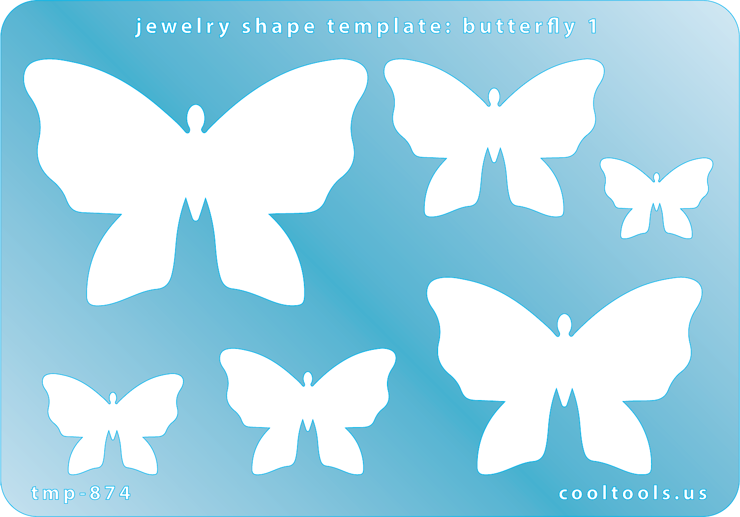 Blue plastic Jewelry Shape Template - Butterfly 1 Includes 6 graduated sizes. Sizes are from 20mm to 62.5mm.  Our special surface makes it easy to find these templates on your workbench, but allows clarity for positioning.