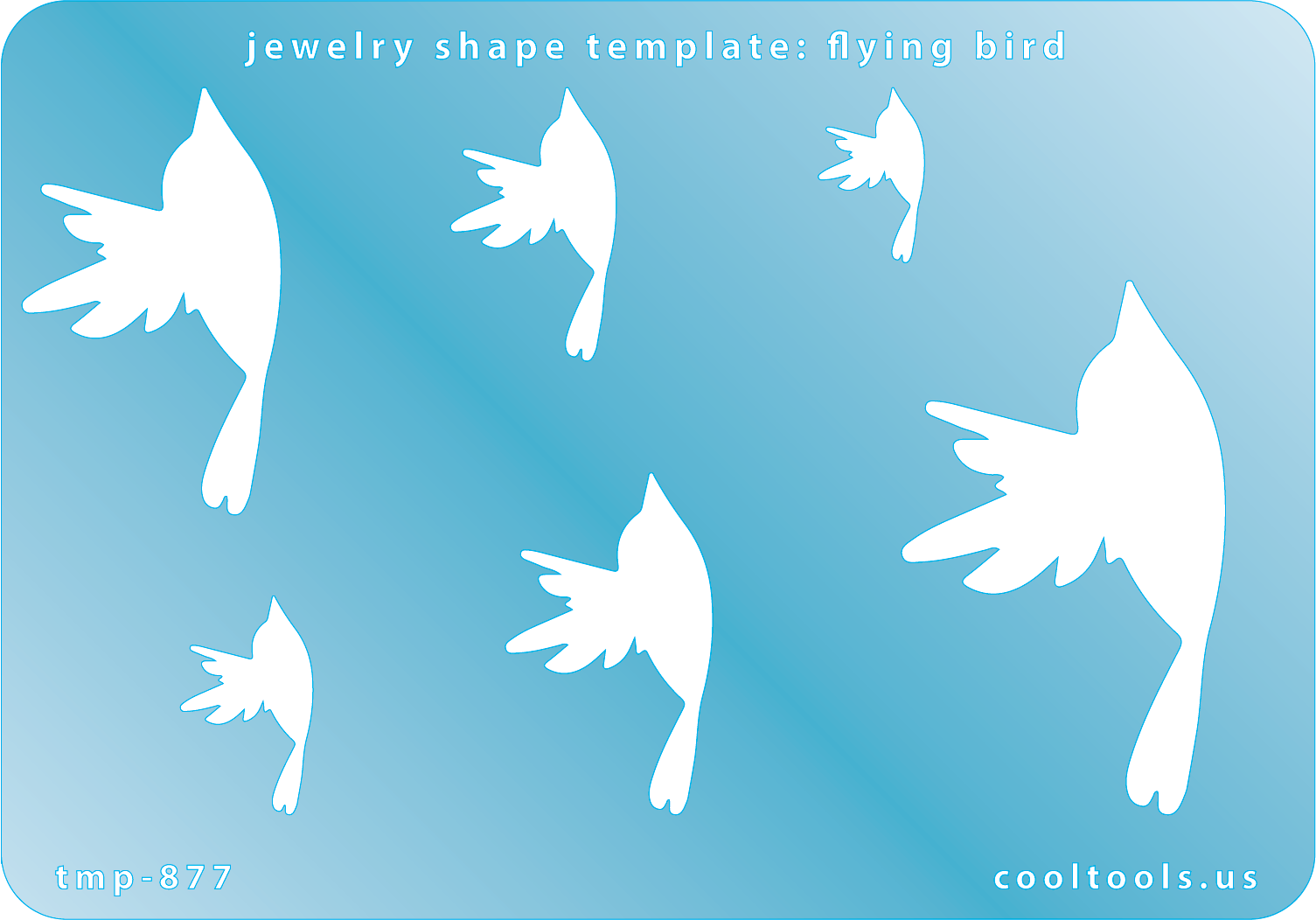 Blue plastic Jewelry Shape Template - Flying Bird Includes 6 graduated sizes. Sizes are from 16mm to 51.5mm.  Our special surface makes it easy to find these templates on your workbench, but allows clarity for positioning