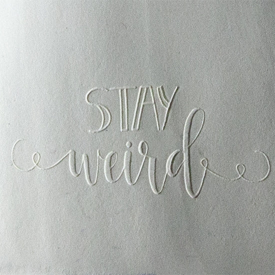 Jewelry Embossing Plate - Stay Weird