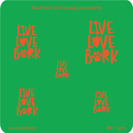 Jewelry Embossing Plate - Live Love Bark